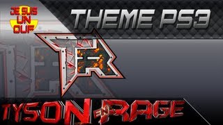 TYSON en RAGE PS3 DYNAMIC PS3 THEME (BETA)