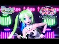 【PDA-FT PV】アゲアゲアゲイン【初音ミク：アゲアゲアゲイン】(720p/60fps)