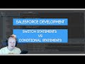 Salesforce Apex Master Class (Ep. 28) - When to use Switch Statements vs. Conditionals In Apex