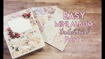 All About Pockets! Easy Mini Album Tutorial - Part 3