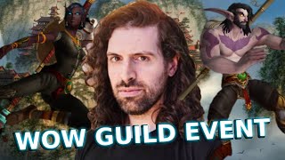 World of Warcraft Guild Event - Play with me!