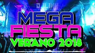 Mega Fiesta Verano 2018 Parte 2