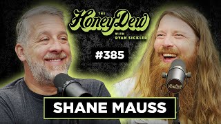 Shane Mauss Thought He Hacked the White House With His Mind | The HoneyDew with Ryan Sickler #385