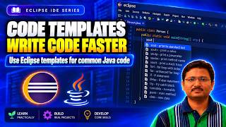 Use Eclipse Code Templates | Write Java Code Faster