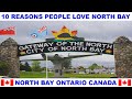 10 REASONS WHY PEOPLE LOVE NORTH BAY ONTARIO CANADA
