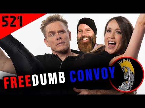 Titus Podcast | 521 | Freedumb Convoy