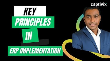 Key Principles In ERP Implementation [Must Know]