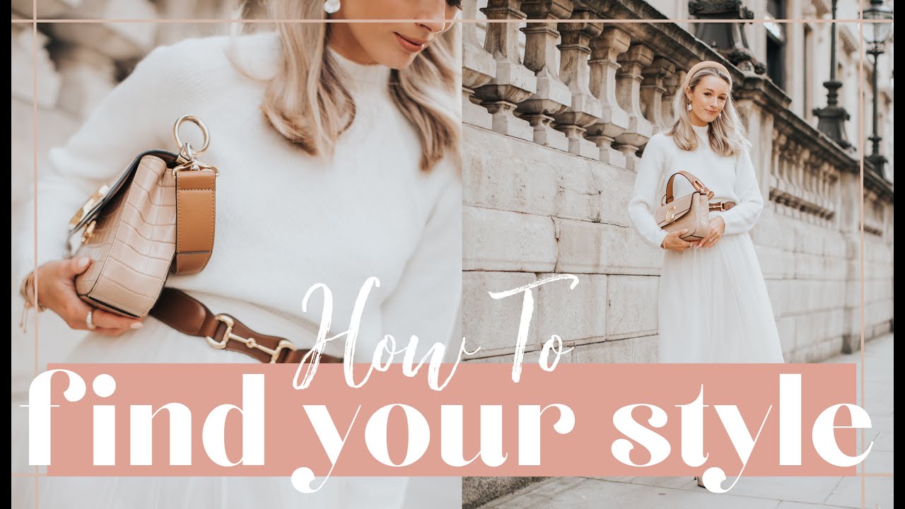 10 WAYS TO FIND YOUR STYLE // Fashion Mumblr – Just News & Views