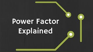 What is Power Factor? What is Leading & Lagging Power factor ? Power Factor Correction Methods