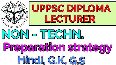 UPPSC POLYTECHNIC LECTURER || NON TECHNICAL PREPARATION STRATEGY @Railwaysengar