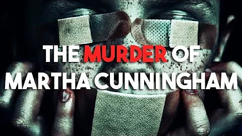 CREEPYPASTA | The Murder of Martha Cunningham | HA...
