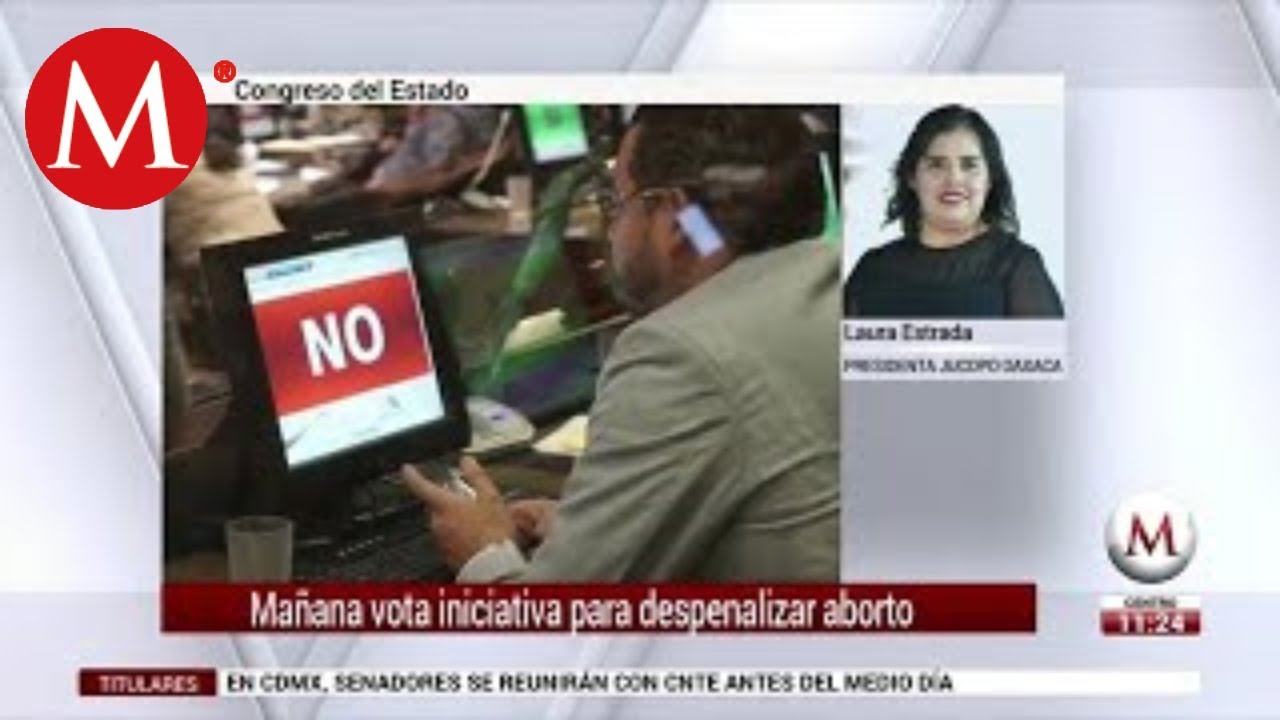 Congreso de Oaxaca vota mañana sobre despenalización del aborto: Laura Estrada milenio tv en vivo