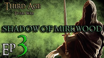 (3) Third Age Total War 3.2 Divide and Conquer: Shadow of Mirkwood: Pesky Elves