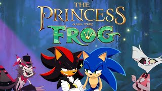 The Princess and the Frog - Sonadow/HuskerDust (Ma belle Evangeline)