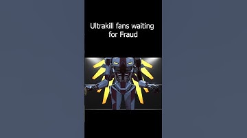 Ultrakill fans waiting for Fraud #ultrakill #meme