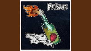 Video thumbnail of "Brigue - À mourir d'ennui"