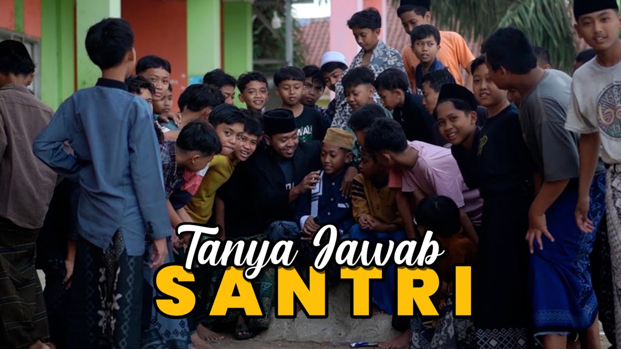 Ngobrol Santai Santri: TANYA JAWAB SANTRI TRI BHAKTI ATTAQWA EPS 1