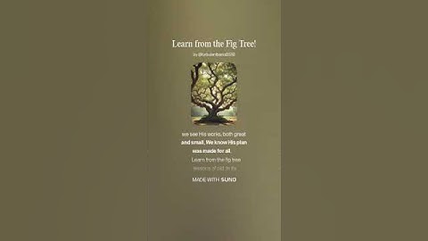 Learn from the Fig Tree! 1