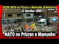 NATO Ne Prizren E Mamushe 13 Qershor 1999 Exkluzive NATO Ne Prizren E Mamushe 13 Qershor 1999 Exkluzive