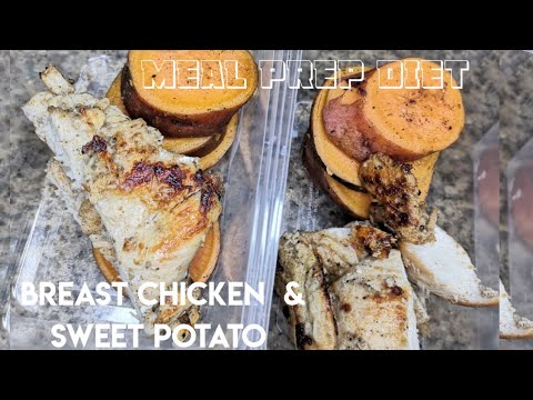 Sweet Potato and Breast Chicken Meal Prep for Weight Loss| Steamed Sweet Potato