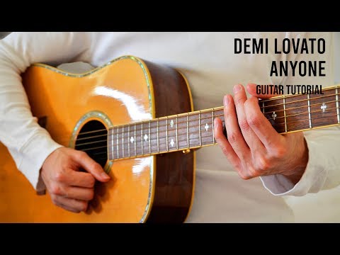 Demi Lovato - Anyone EASY Guitar Tutorial With Chords / Lyrics