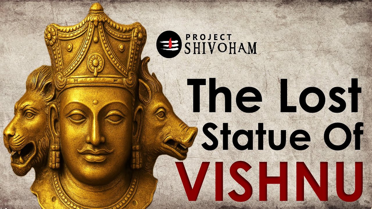 The Lost Statue of VISHNU