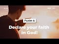 【 Psalm 6】Declare your faith in God! ｜ACAD Bible Reading