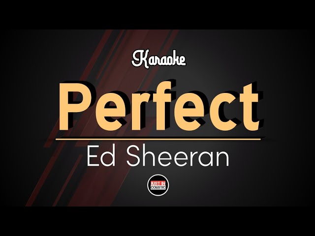 Ed Sheeran - Perfect Karaoke class=