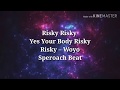 Davido ft popcaan -Risky ( lyrics video)