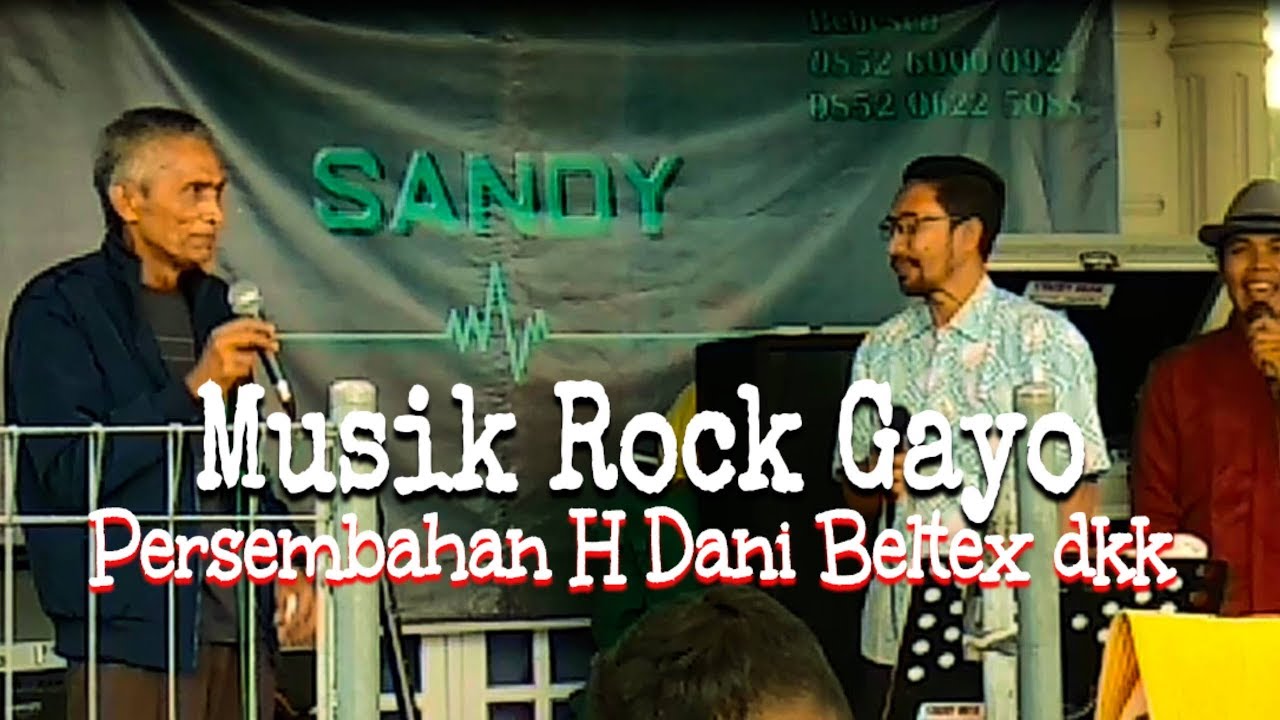 Rock Gayo Persembahan H Dani Beltex
