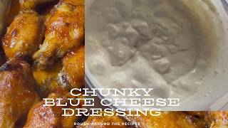 Homemade Chunky Blue cheese Dressing-SO much Better than store-bought!