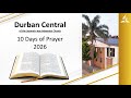 Durban Central SDA | 10 Days of Prayer l 13 January 2026