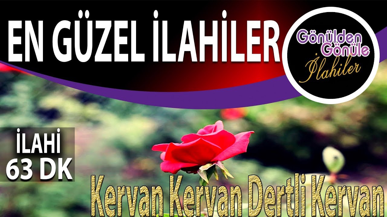 En Güzel Gönülden İlahiler Kervan Kervan Dertli Kervan Yükü Hasret Olan Kervan
