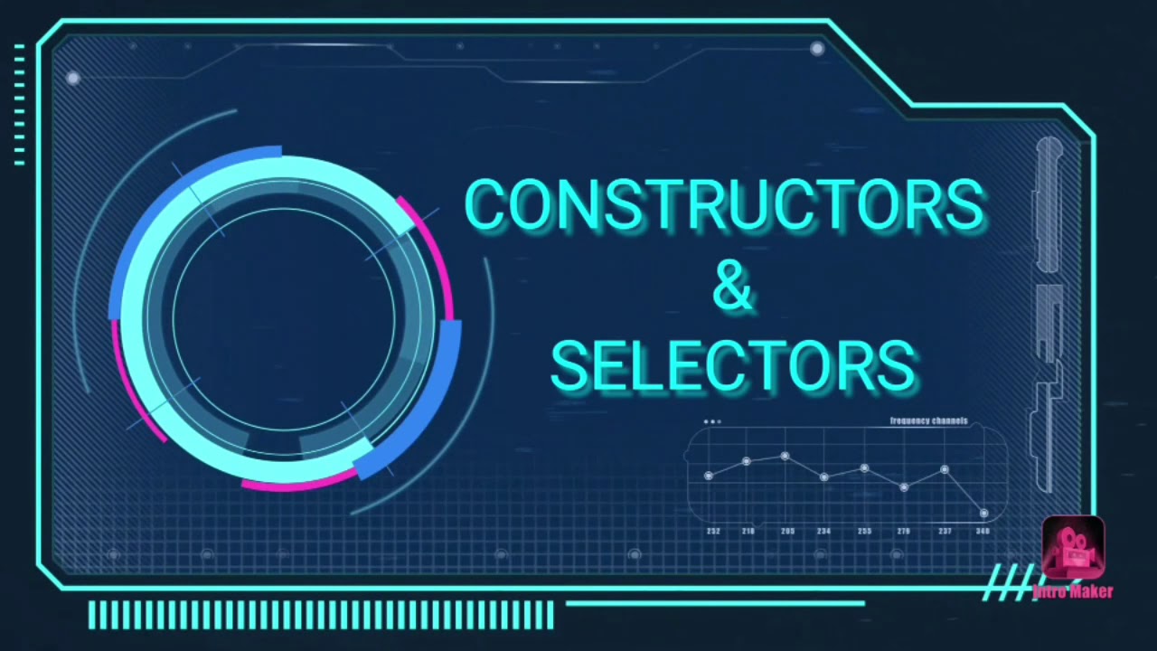 CONSTRUCTOR AND SELECTOR - YouTube