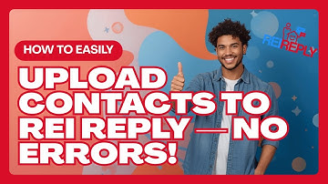 How to Upload Contacts to REI Reply