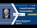 Council member Mitch Nickerson talks about the issues