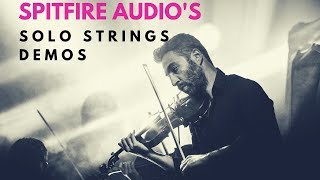 Listen to Spitfire Solo Strings Demos (Spitfire Audio's New String Kontakt Library)