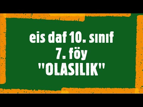 10. Sınıf Matematik EİS DAF 7. Föy Olasılık Konu Anlatımı