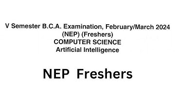 Artificial Intelligence 2024 Question paper (BCU - BCA 5 sem NEP fresher)