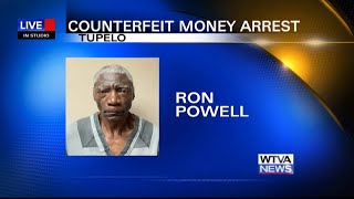 Calhoun County man arrested in Tupelo for counterfeit money