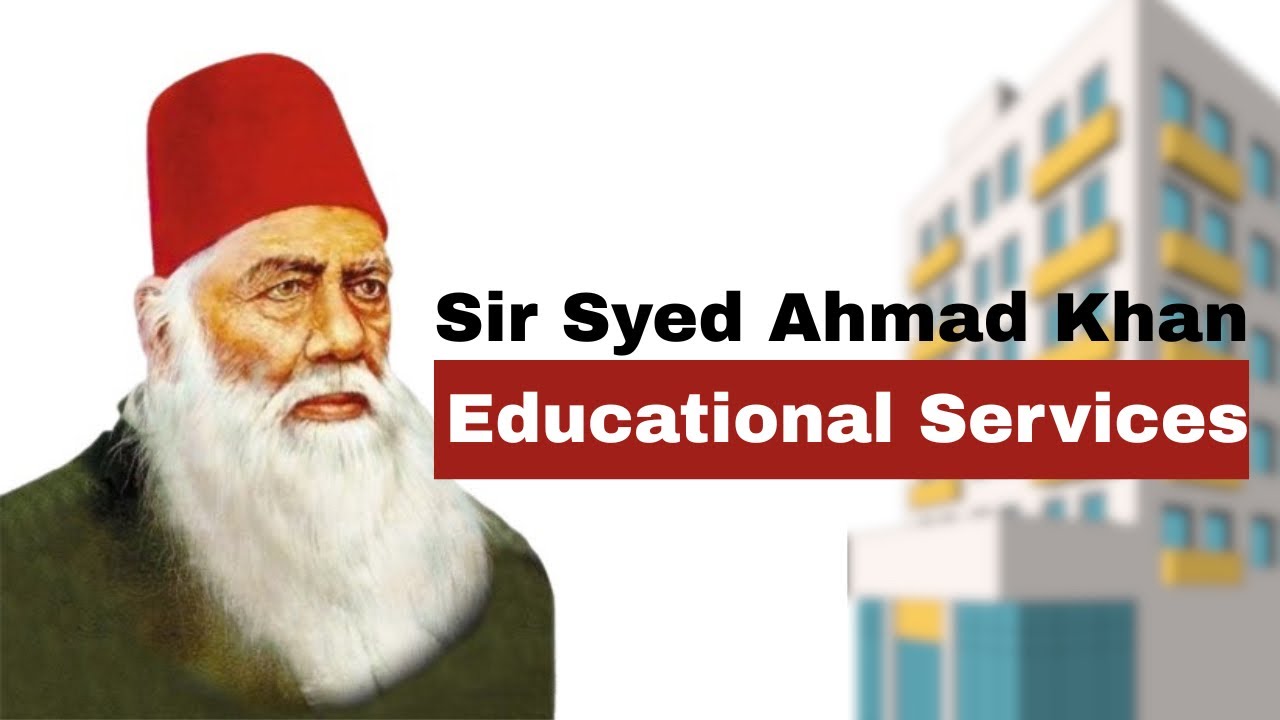 Educational Services Rendered by Sir Syed Ahmad Khan || Pakistan Movement Episode 03 
