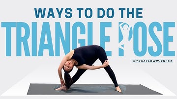 Triangle Pose | Variations | Yoga Flow with Kim