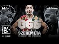 GGG vs. Szeremeta: A Chance At History For Gennadiy Golovkin