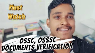 OSSC, OSSSC Document Verification All Documents | Odisha Government Document Verification  Profile