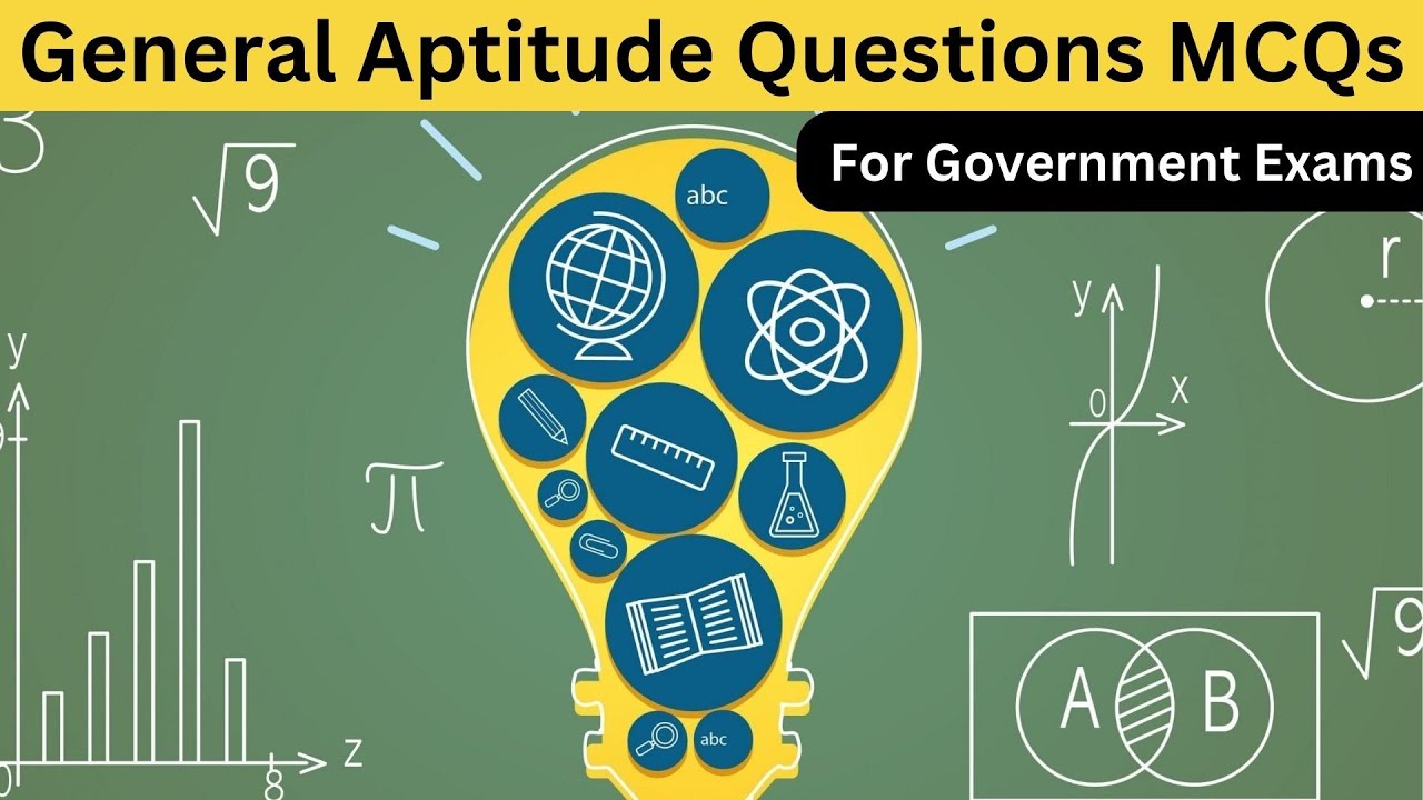 Important General Aptitude Question MCQs for Government Exam Preparation | 