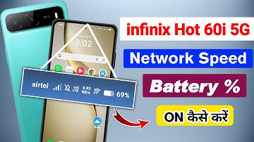 Infinix Hot 60i 5G Me Network Speed Show Kaise Kare | Battery Percentage Display Settings