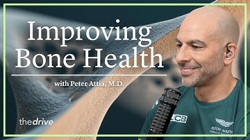 How to Build Stronger Bones  | Peter Attia AMA 37