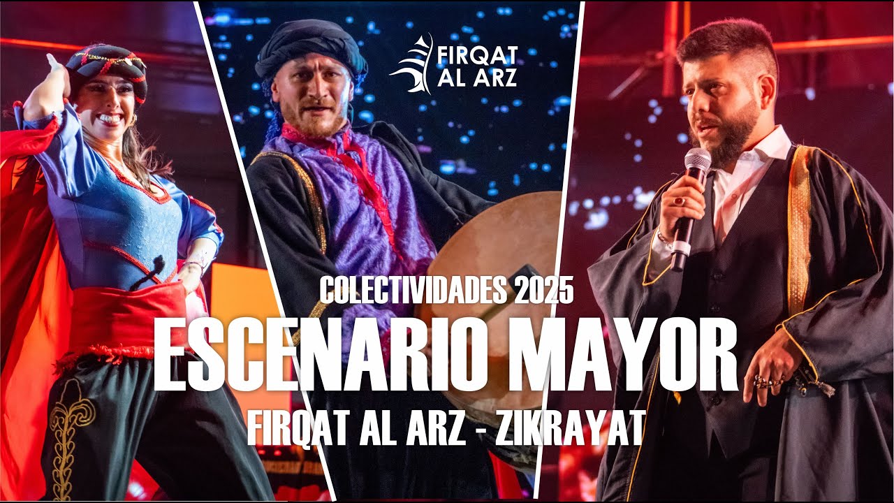 Firqat Al Arz junto a Zikrayat - Colectividades 2025