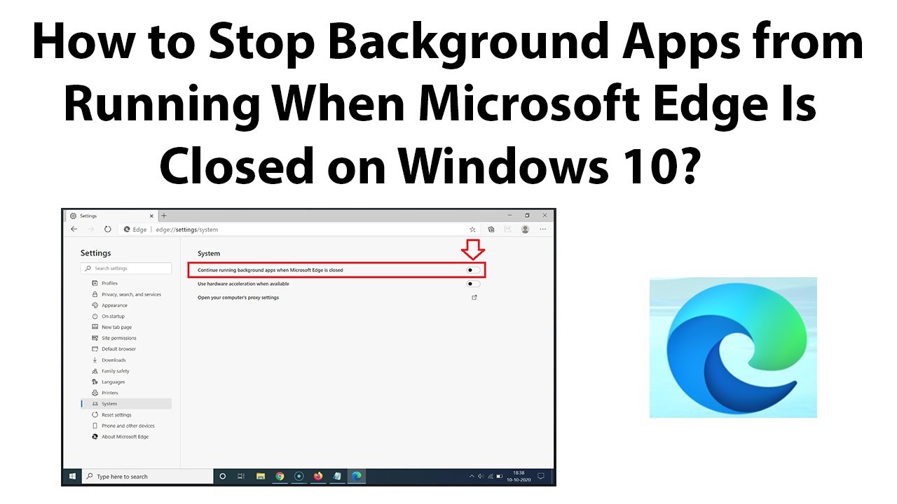 How to Stop Background Apps from Running When Microsoft Edge Is Closed on Windows  10? - YouTube