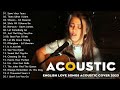 English Acoustic Cover Love Songs 2024 - Best Ballad Guitar Acoustic Cover Of Popular Songs Ever